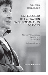 Camino Neocatecumenal Carmen Hernández Libro La necesidad de la oración en el pensamiento de Pío XII