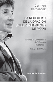 Neocatechumenal Carmen Hernández Book The need for prayer in the thought of Pius XII