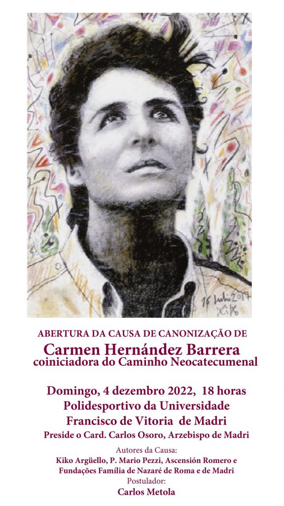 Carmen Hernández, Caminho Neocatecumenal, Informativo de abertura da Causa de Beatificação e Canonização.